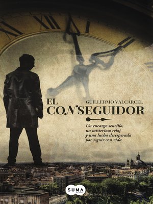 cover image of El conseguidor